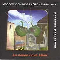 An Italian Love Affair by Moscow Composers Orchestra with Sainkho Namchylak