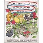Revolutionizing French cooking by  Roy Andries De Groot