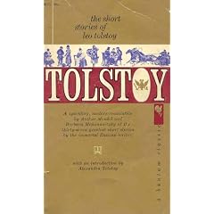 The Short Stories of Leo Tolstoy (37 short stories)