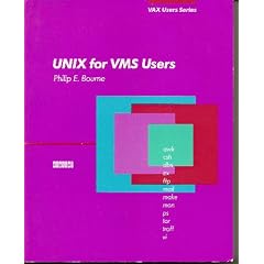 Unix for VMS Users (Digital Press Vax Users Series)