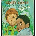 Corey Baker of Julia and His Show and Tell (A Whitman Tell-A-Tale Book) book cover