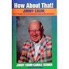 How About That! by Jimmy Crum