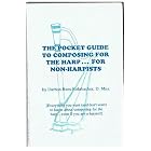 Buy The pocket guide to composing for the harp-- for non-harpists: Everything you want (and... by Darhon Rees-Rohrbacher