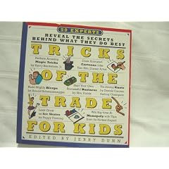 Tricks of the Trade for Kids