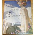 Lost Paradise: Symbolist Europe (Montreal Museum of Fine Arts) book cover