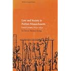Click here to buy  Law and Society in Puritan Massachusetts (Studies in Legal History)  by David Thomas Konig.