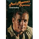 Paul Newman, superstar: A critical biography book cover