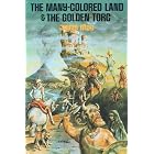 The Many-Colored Land and The Golden Torc by Julian May