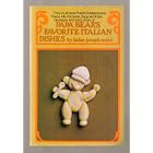 Papa Bear's favorite Italian dishes by Joseph E Orsini