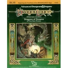 Dragons of Dreams: Dragonlance Module Dl10 (Advanced Dungeons & Dragons)