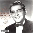 Click here to buy Magnificent Voice of Robert Merrill by  Anonymous, Georges Bizet, Stephen Foster, George Gershwin, and Umberto Giordano .