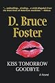D. Bruce Foster