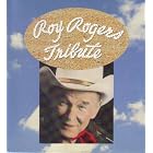 Click here to buy Roy Rogers Tribute by  Roy Rogers, Dale Evans, The Kentucky Headhunters, Randy Travis, and Clint Black .