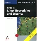 Click here to buy Guide to Linux Networking and Security by  Nick Wells.