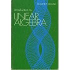 Introduction to linear algebra by  Eugene F Krause