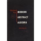Selections From Modern Abstract Algebra by  Richard V. Andree