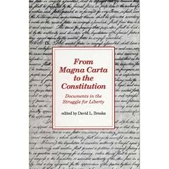 From Magna Carta to the Constitution: Documents in the Struggle for Liberty