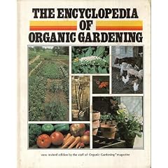 The Encyclopedia of Organic Gardening