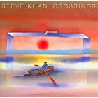 Crossings by Steve Khan