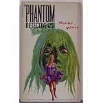 MURDER MONEY - The Phantom Detective - Richard Curtis Van Loan - Book (15) Fifteen book cover