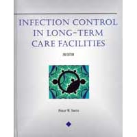 Infection Control in Long-Term Care Facilities (Health and Life Science) by  Philip W. Smith