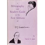 A bibliography and reader's guide to the first editions of P. G. Wodehouse, book cover