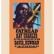Fathead: Ray Charles Presents David Newman by David Newman