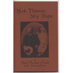 Heck Thomas, My Papa (Land We Belong to is Grand)