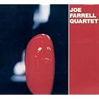 Joe Farrell Quartet by Joe Farrell and John McLaughlin
