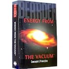 Click here to buy Energy from the vacuum: Concepts and principles by  T. E Bearden.