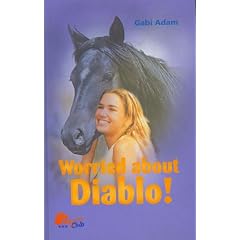 Worried About Diablo! By Gabi Adam
