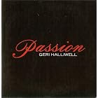 Click here to buy Passion by Geri Halliwell .