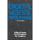 Click here to buy Digital Signal Processing by  William D. Stanley, Gary R. Dougherty, and Ray Dougherty.