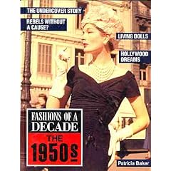 Fashions of a Decade: The 1950s