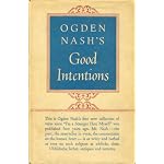 Ogden Nash's Good Intentions book cover