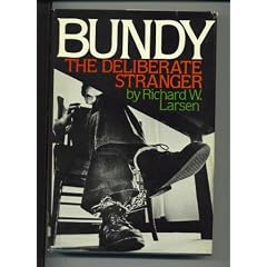 Bundy--The Deliberate Stranger