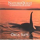 Orca Suite (NatureQuest) by  Roessingh, Wischniowski, and Nature Quest 