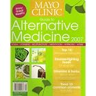Mayo Clinic Guide to Alternative Medicine 2007 by  Brent Bauer M.D. and M.D. Brent Bauer