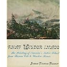 That Wilder Image the Painting of America's Native School From Thomas Cole.. by  James Thomas Flexner