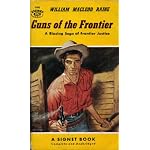 Guns of the frontier (N.A.L. Signet books) book cover