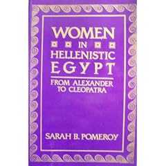 Women in Hellenistic Egypt: From Alexander to Cleopatra