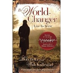 World Changers: Live to Serve