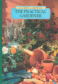The Practical Gardener (Successful Gardening)