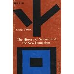The history of science and the new humanism (The Charles K. Colver lectures, Brown University) book cover