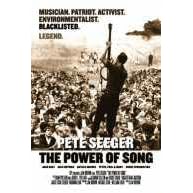 Pete Seeger - The Power of Song