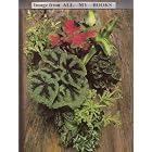 Foliage House Plants, By James Underwood Crockett and Editors of Time-Life.. by  James Underwood Crockett