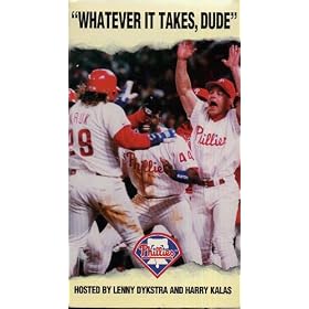 Whatever It Takes Dude:Phillies 1993 [VHS]