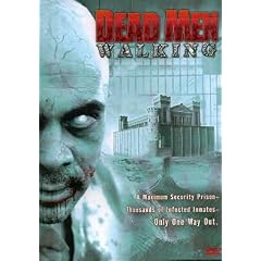 Dead Men Walking by 