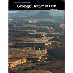 Geologic History of Utah (Brigham Young University geology studies)