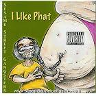 I Like Phat by Sesame Street Gangsters
